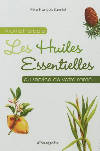 L'aromathérapie au service de votre santé