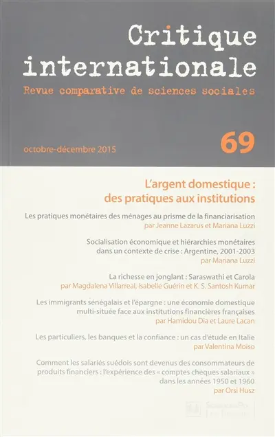 Critique internationale, n° 69. La socialisation économique et les usages sociaux de l'argent