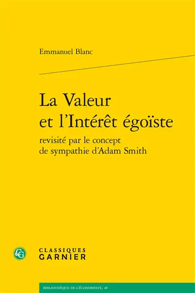 La valeur et l'intérêt égoïste revisité par le concept de sympathie d'Adam Smith