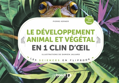 Le développement animal et végétal en 1 clin d'oeil : licence SVT, prépas