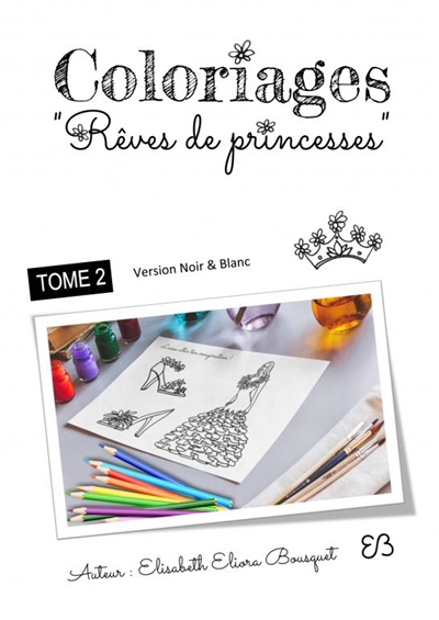 COLORIAGES REVES DE...