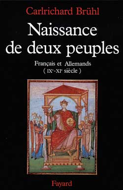 Naissance de deux peuples : Français et Allemands, IXe-XIe siècle