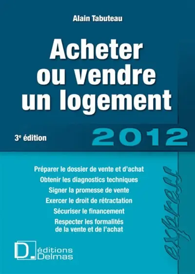 Acheter ou vendre un logement : 2012