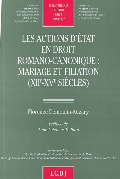 Les actions d'état en droit romano-canonique : mariage et filiation (XIIe-XVe siècles)