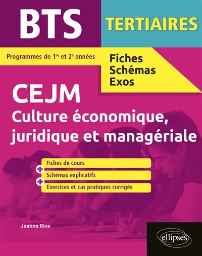 CEJM, culture économique, juridique et managériale, BTS tertiaires : programme de 1re et 2e années