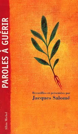 Paroles à guérir