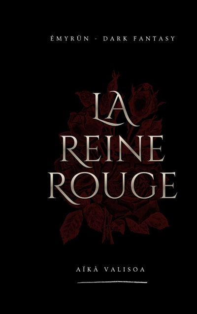 La Reine Rouge : Emyrün :...