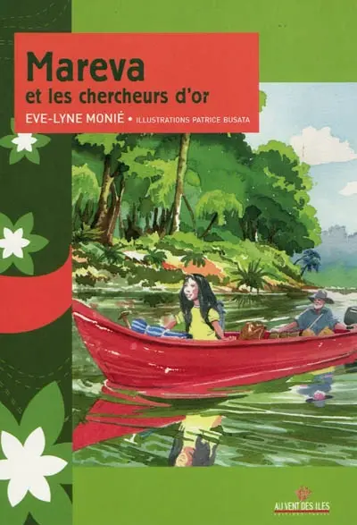 Mareva & les chercheurs d'or