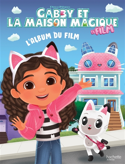 Gabby et la maison magique...