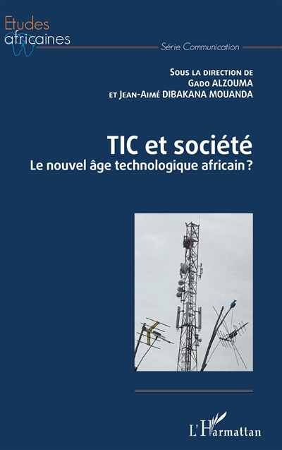 TIC et société : le nouvel âge technologique africain ?