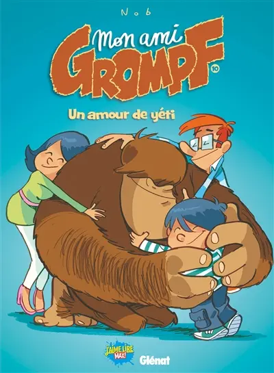 Mon ami Grompf. Vol. 10. Un amour de yéti