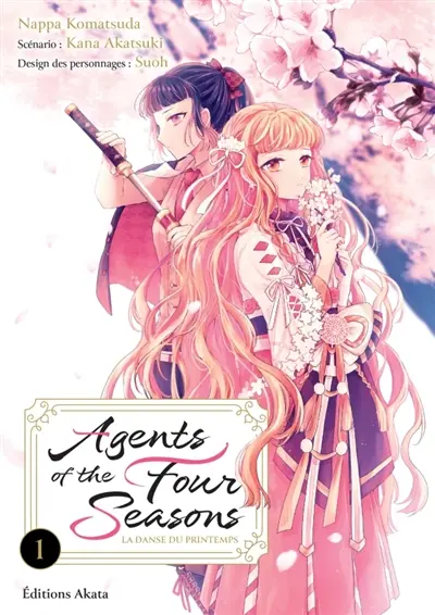 Agents of the four seasons : la danse du printemps. Vol. 1