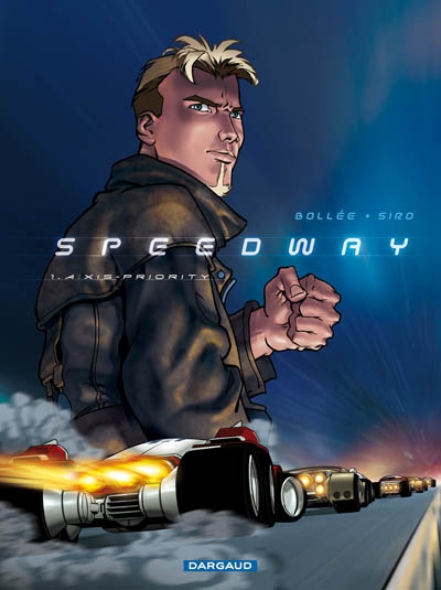 Speedway. Vol. 1. Axis priority
