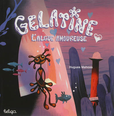 Gélatine, l'algue amoureuse
