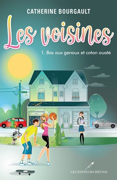 Les voisines. Vol. 1. Bas aux genoux et coton ouaté