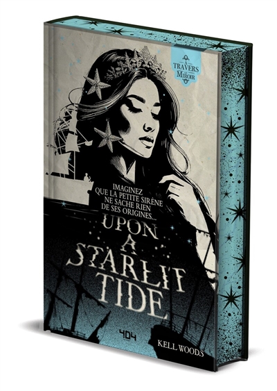 Upon a starlit tide : une réécriture de La petite sirène
