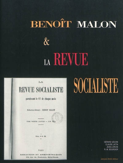 Benoît Malon & la Revue socialiste : une pensée en débat