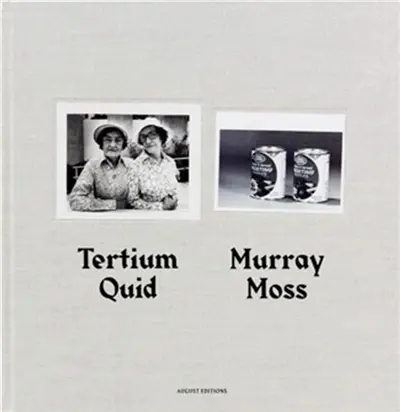Murray Moss : Tertium Quid