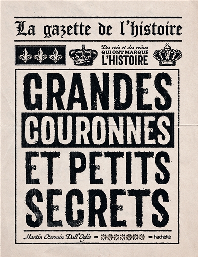 La gazette de l'histoire :...