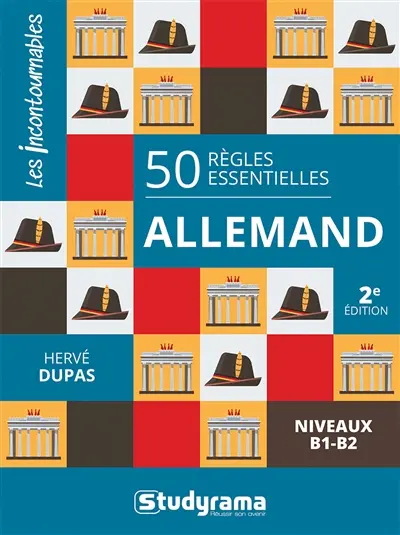 50 règles essentielles : allemand : niveaux B1-B2