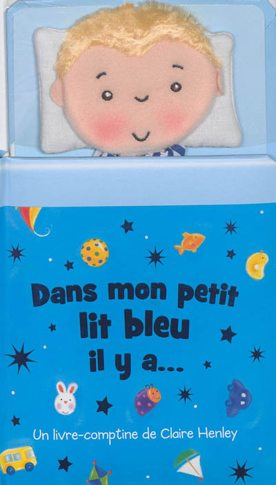 Dans mon petit lit bleu, il y a