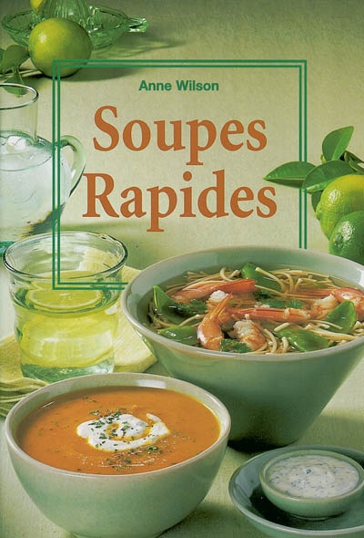 Soupes rapides