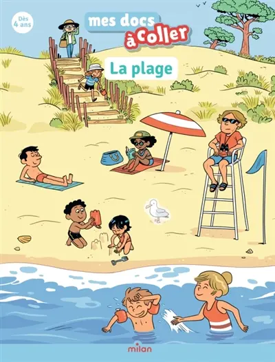 La plage : j'apprends avec mes autocollants ! : 4-7 ans