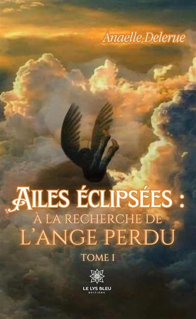 Ailes éclipsées : à la...