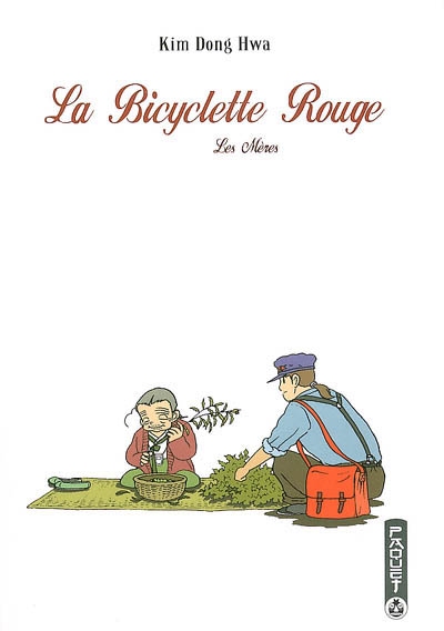 La bicyclette rouge. Vol. 3. Les mères