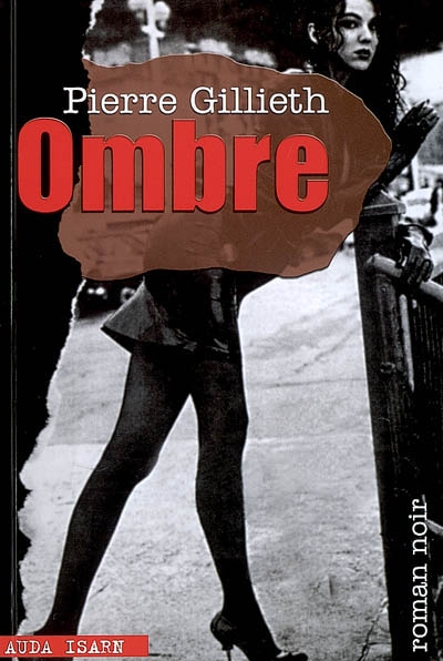 Ombre : roman noir