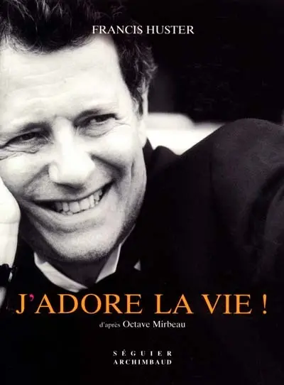 J'adore la vie !