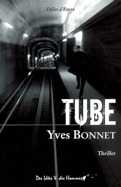 Tube : thriller