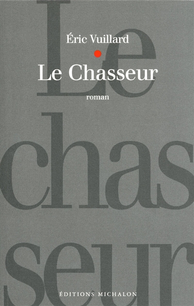 Le chasseur