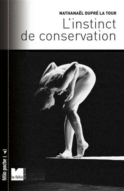 L'instinct de conservation