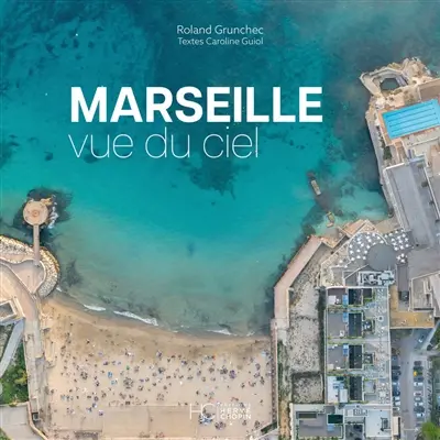 Marseille vue du ciel Marseille vue du ciel