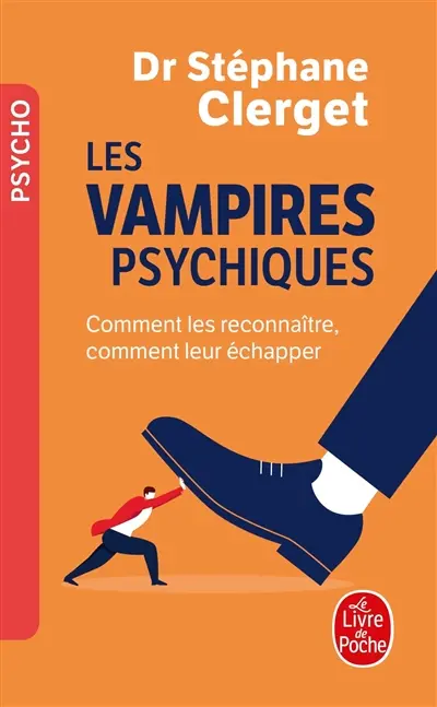 Les vampires psychiques : comment les reconnaître, comment leur échapper