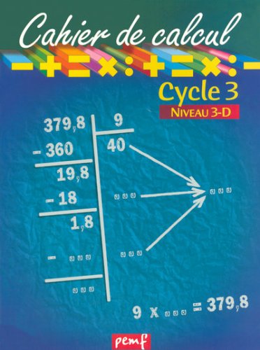 Cahier de calcul, CE2 CM, niveau 3D