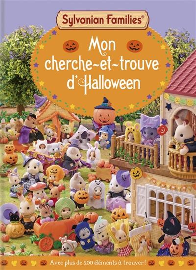 Sylvanian Families : mon cherche-et-trouve d'Halloween