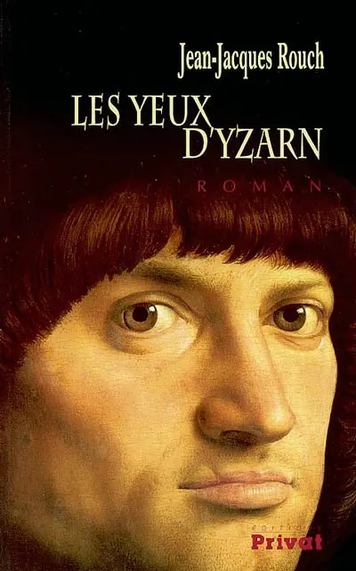 Les yeux d'Yzarn