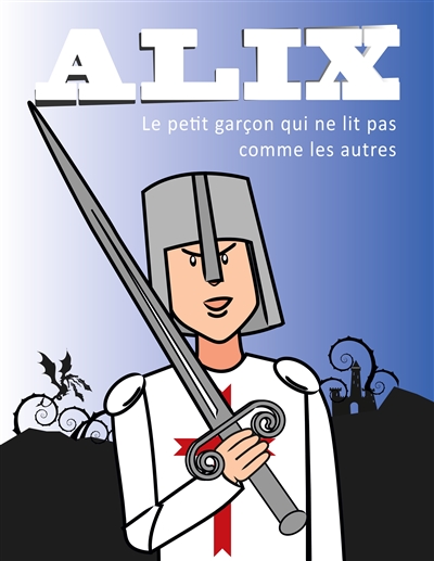 Alix : Le petit garçon qui...