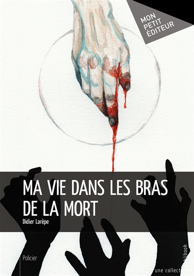Ma vie dans les bras de la...