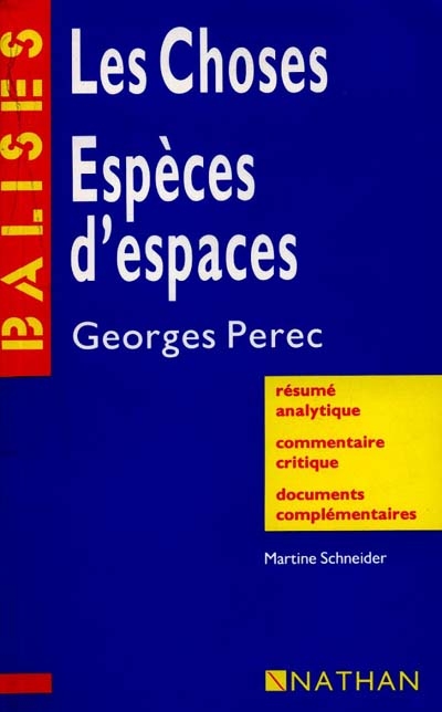 Les choses, Espèces d'espaces, Georges Perec