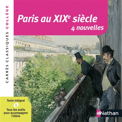 Paris au XIXe siècle : 4 nouvelles : texte intégral