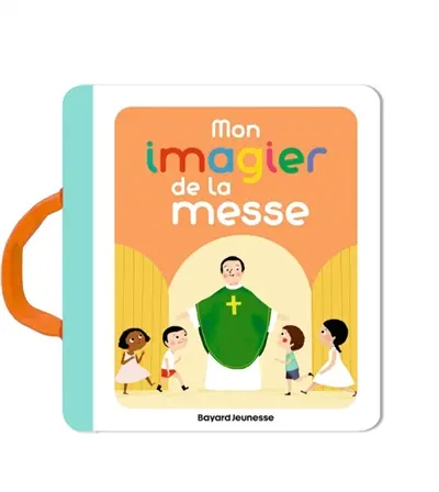 Mon imagier de la messe