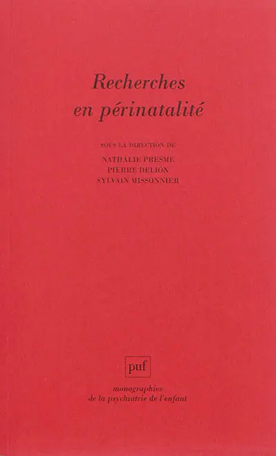 Recherches en périnatalité
