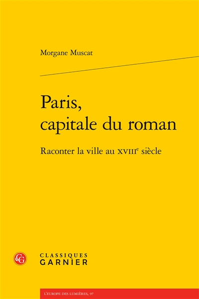 Paris, capitale du roman :...