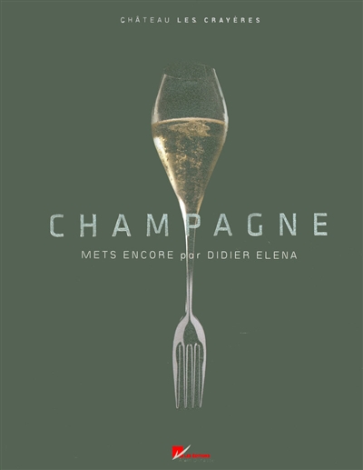 Champagne, mets encore : Château Les Crayères