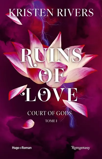 Court of gods. Vol. 1. Ruins of love