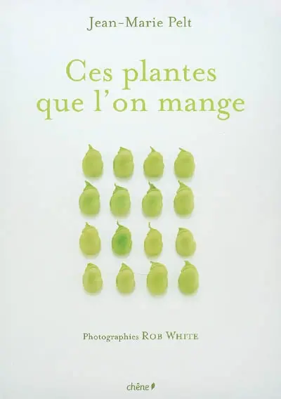 Ces plantes que l'on mange