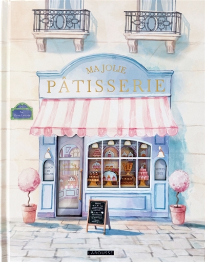 Ma jolie pâtisserie